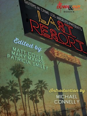 cover image of Sisters in Crime Los Angeles Presents LAst Resort